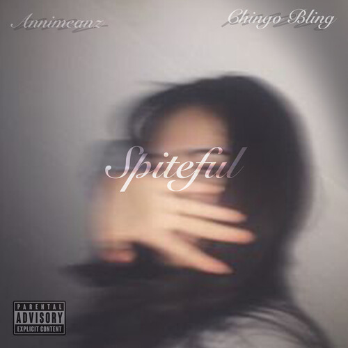 Spiteful (Explicit)