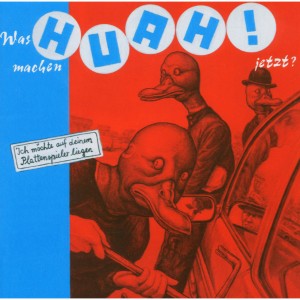 Album Was machen Huah jetzt? oleh Hua
