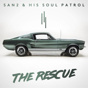 อัลบัม The Rescue ศิลปิน San2 & His Soul Patrol