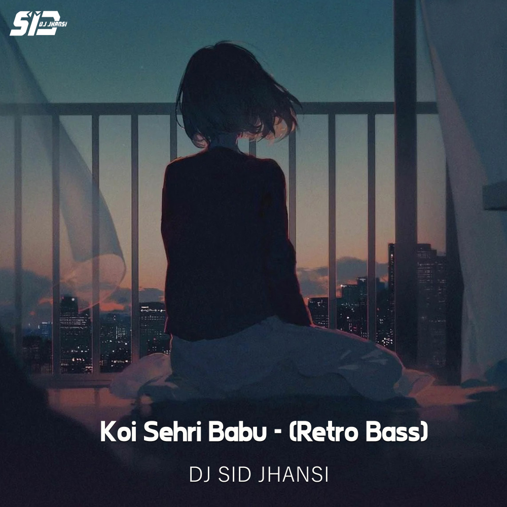 Koi Sehri Babu
