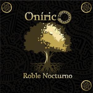 Album Roble Nocturno from Onirico