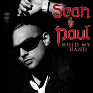 收聽Sean Paul的Hold My Hand (Original Version)歌詞歌曲