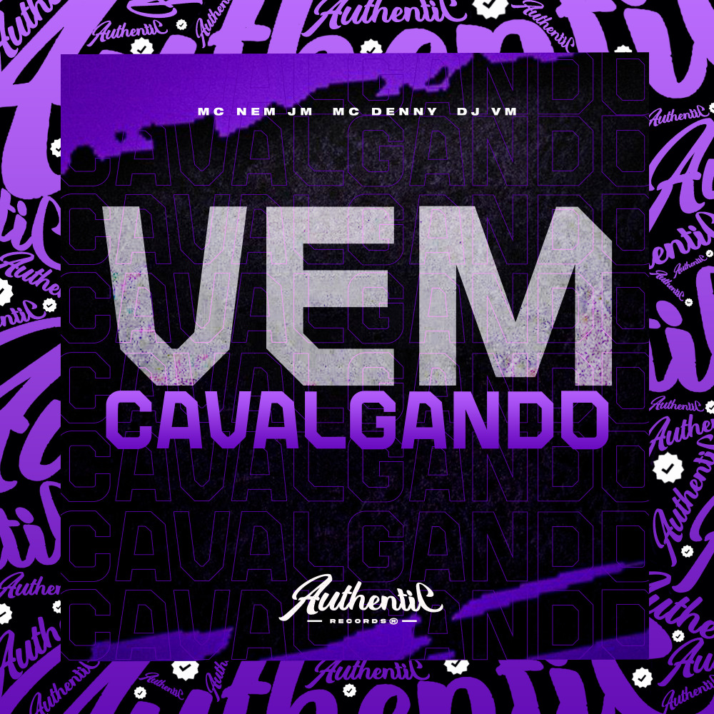 Vem Cavalgando (Explicit)