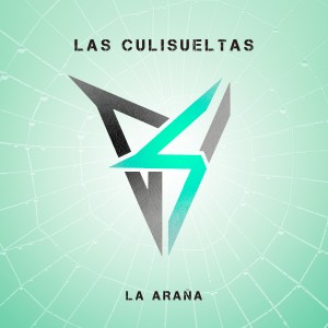 Las Culisueltas的專輯La Araña