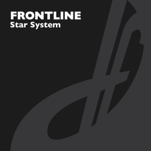 Dengarkan Star System (Danster Remix) lagu dari Frontline dengan lirik