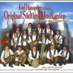收聽seine Original Südtirol Musikanten的Zauber der Dolomiten歌詞歌曲