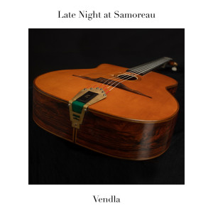 อัลบัม Late Night at Samoreau ศิลปิน Vendla