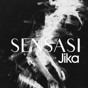 Listen to Jika song with lyrics from Sensasi