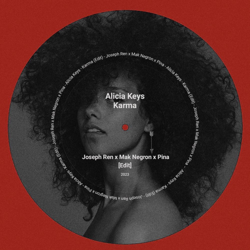 Karma (feat. Mak Negron & Joseph Ren) (Edit)