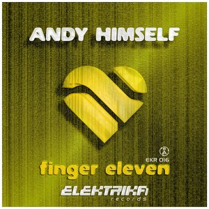 ดาวน์โหลดและฟังเพลง Finger Eleven (Original Mix) พร้อมเนื้อเพลงจาก Andy Himself