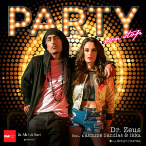 收聽Dr. Zeus的Party Nonstop歌詞歌曲
