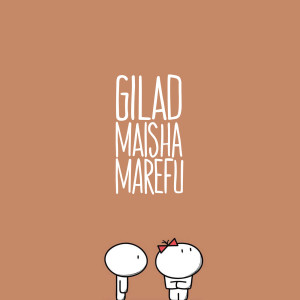 Album Maisha Marefu from Gilad