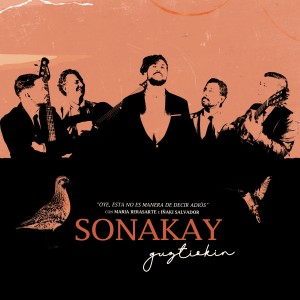 Sonakay的專輯Oye, Esta No Es Manera de Decir Adiós