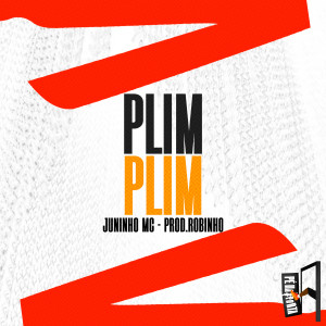 收聽Juninho MC的Plim Plim歌詞歌曲