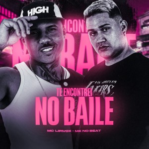 Listen to Te Encontrei no Baile song with lyrics from MK no Beat