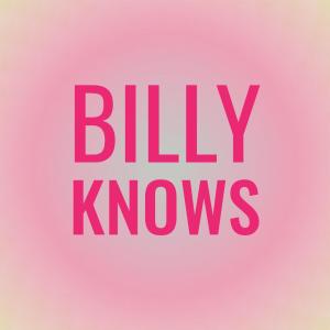 Album Billy Knows oleh Silvia Natiello-Spiller