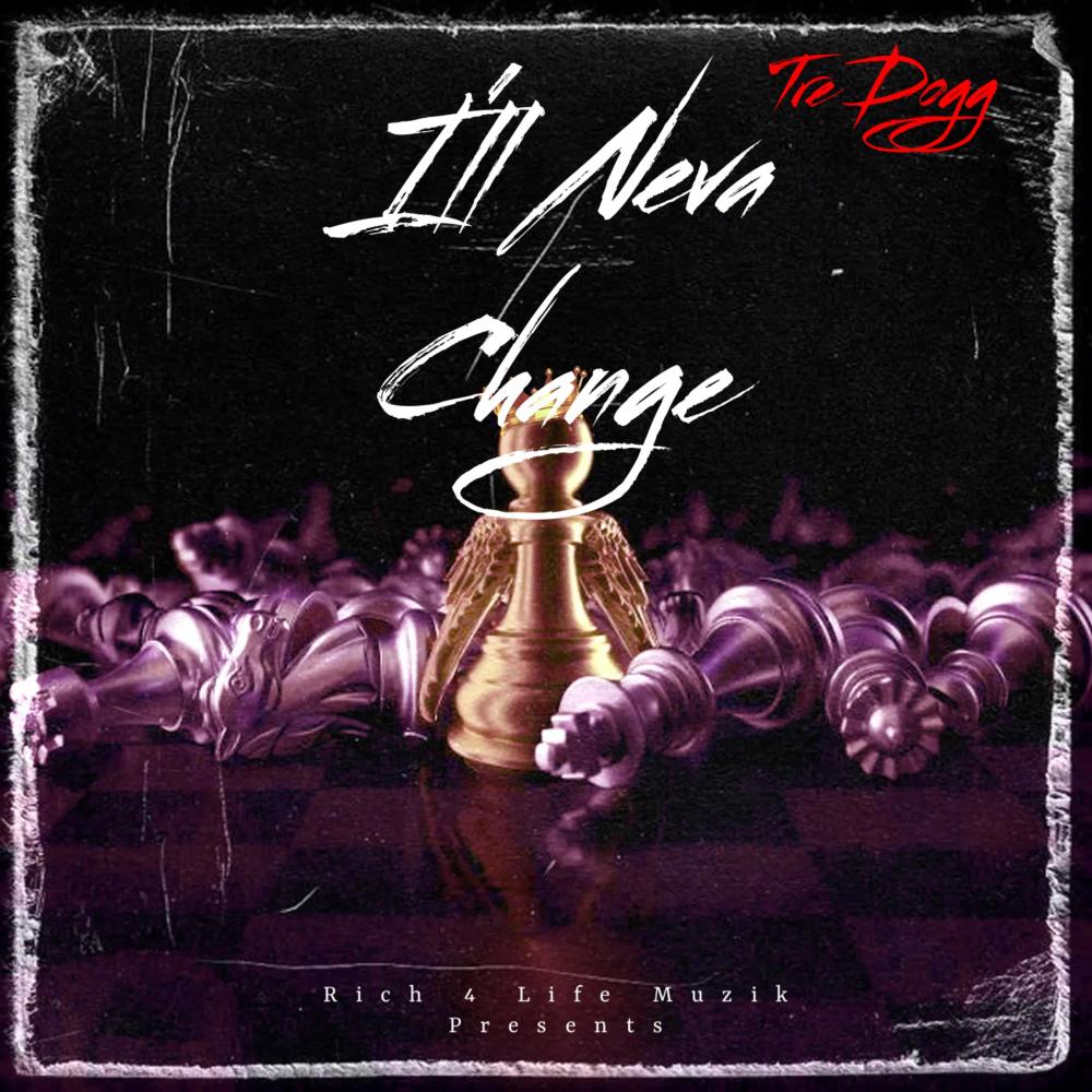 I'll neva change (Explicit)