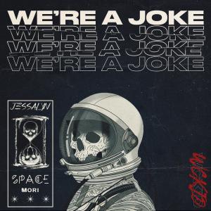 Album We're a Joke oleh WCKiD