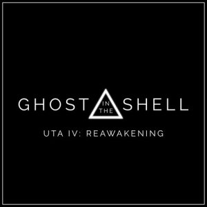 收聽L'Orchestra Cinematique的Uta Iv: Reawakening (Remix) [From "Ghost in the Shell"]歌詞歌曲