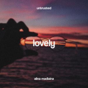 Album Lovely oleh Alina Madlaina
