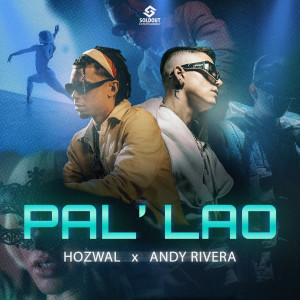 Andy Rivera的專輯PAL´ LAO (Explicit)