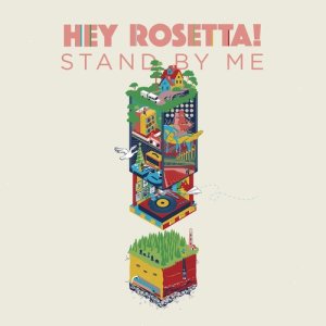 收聽Hey Rosetta!的Stand by Me歌詞歌曲