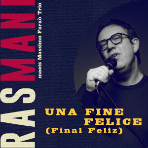 Rasmani的專輯Una Fine Felice (Final Feliz)