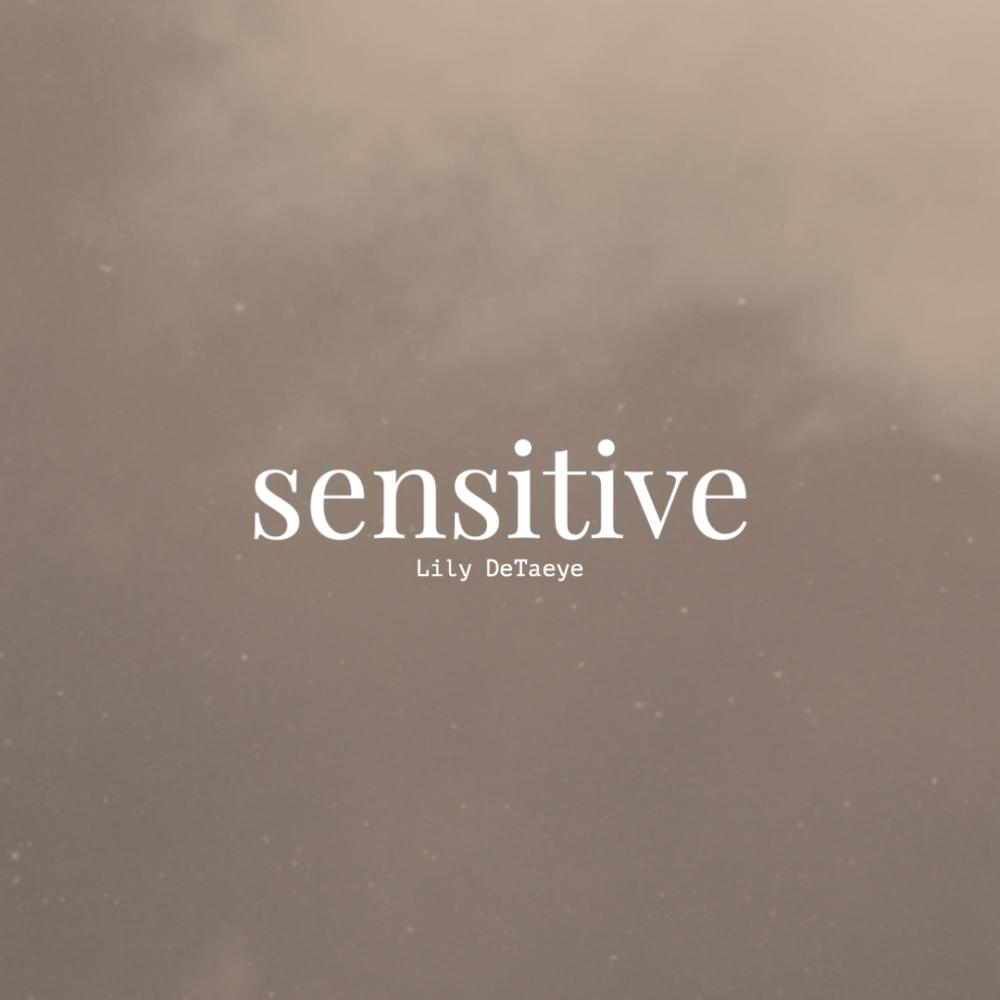 Sensitive