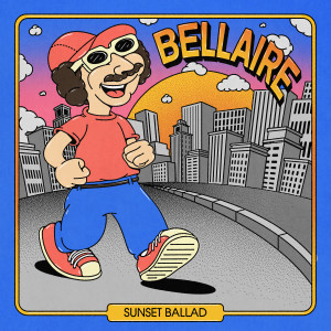 อัลบัม Sunset Ballad ศิลปิน Bellaire