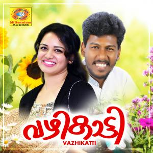 Album Vazhikatti from Various