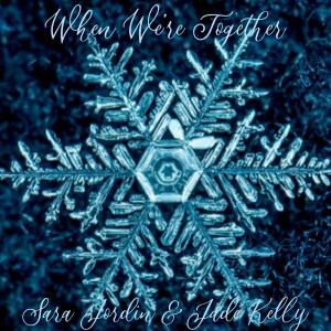 Listen to When We're Together song with lyrics from Sara Harris