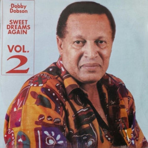 Dobby Dobson的專輯Sweet Dreams Again, Vol. 2