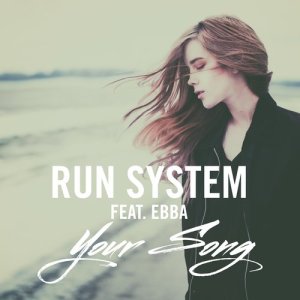 ดาวน์โหลดและฟังเพลง Your Song พร้อมเนื้อเพลงจาก Ebba