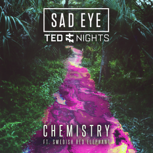 收聽Sad Eye的Chemistry歌詞歌曲