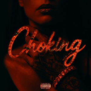 Sonik Era的專輯Choking (Explicit)