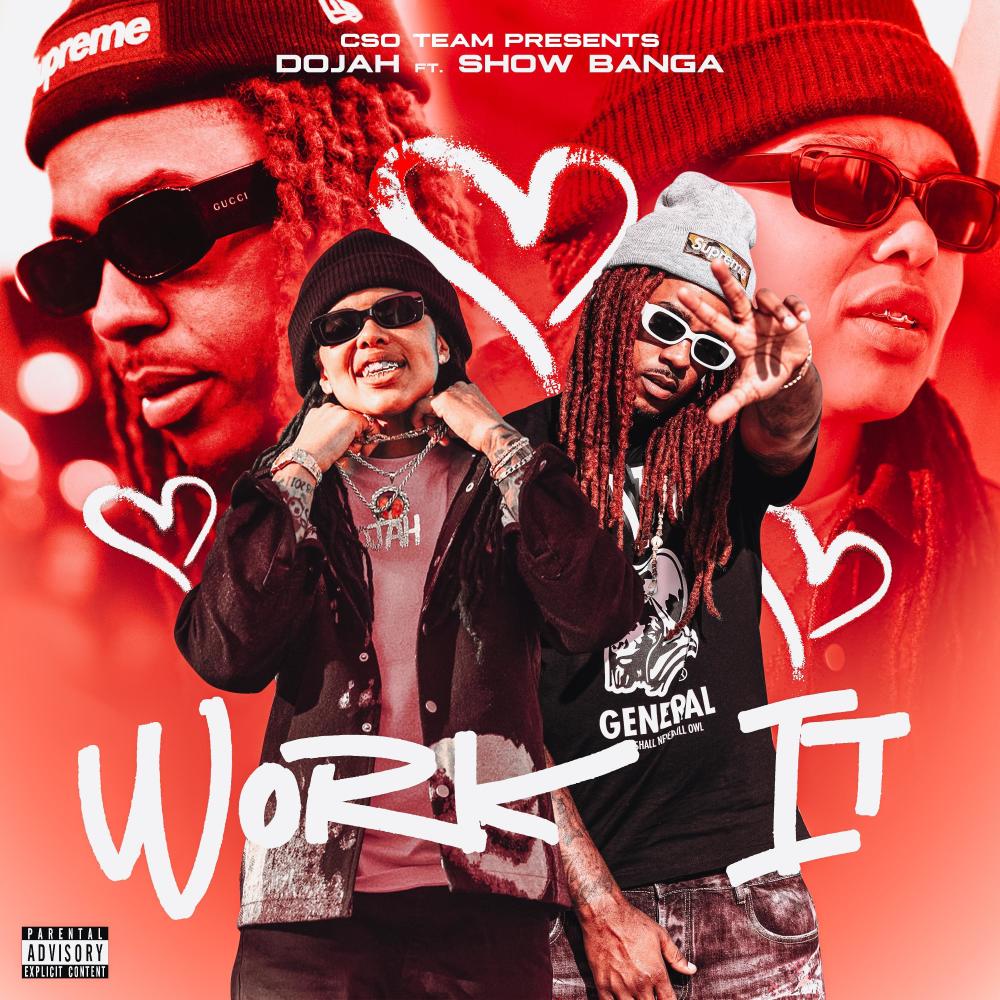 Work It (feat. Show Banga) (Explicit)