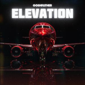 Goshfather的專輯Elevation