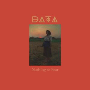 Data的专辑Nothing To Fear