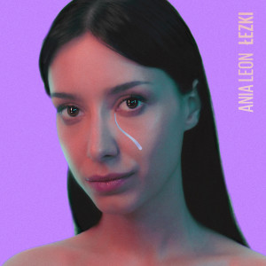 Dengarkan Przypadki lagu dari Ania Leon dengan lirik