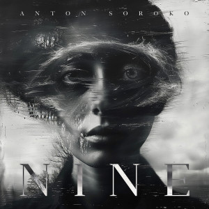 收听Anton Soroko的Nine歌词歌曲