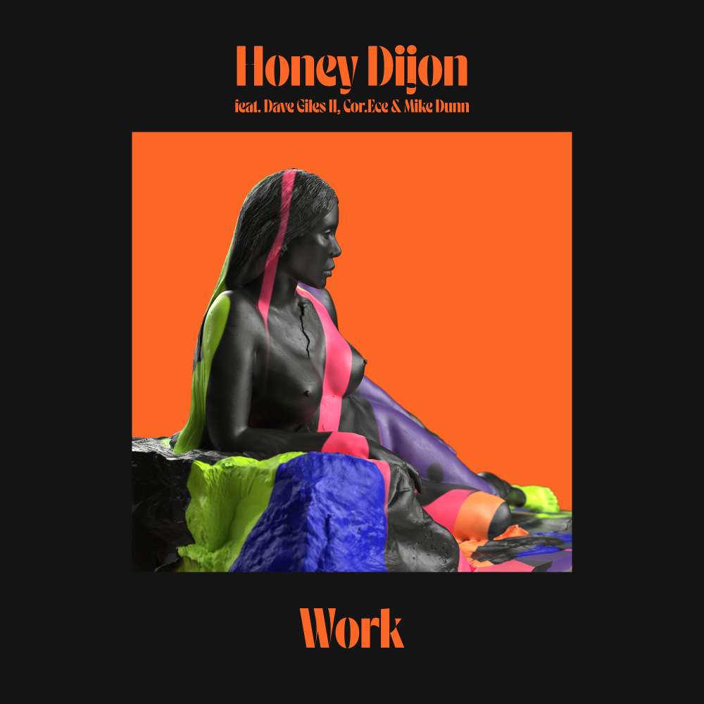 Work (feat. Dave Giles II, Cor.Ece & Mike Dunn) (Extended Mix|Explicit)