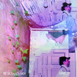 收听The Nickajack Men的Marilyn歌词歌曲