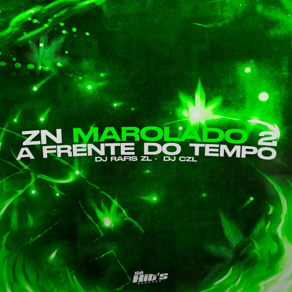 Zn Marolado 2 a Frente do Tempo (Explicit)
