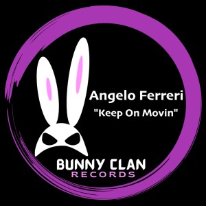 Angelo Ferreri的专辑Keep on Movin