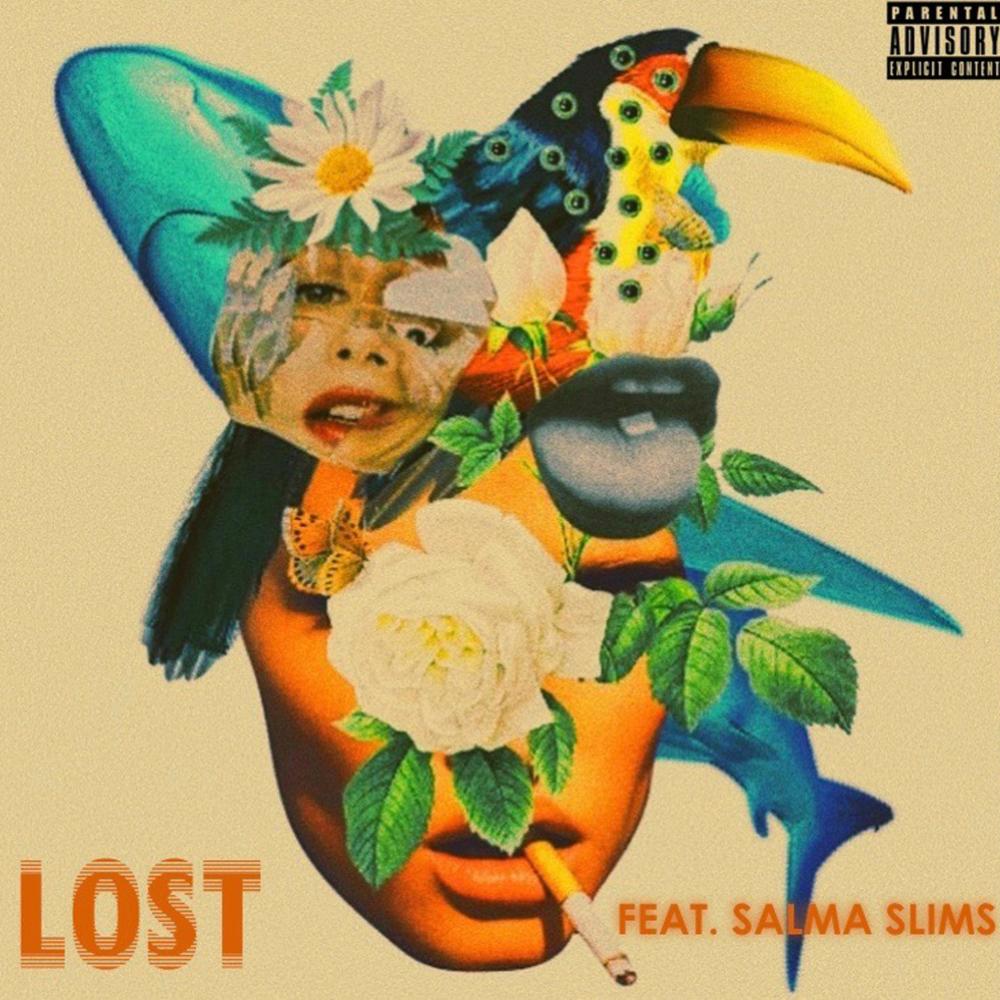 Lost (feat. Salma Slims & Dr. Symph) (Explicit)