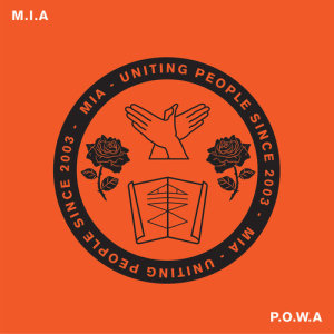收聽M.I.A.的P.O.W.A歌詞歌曲