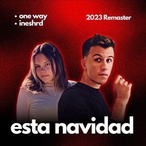 One Way的专辑Esta Navidad (2023 Remaster)
