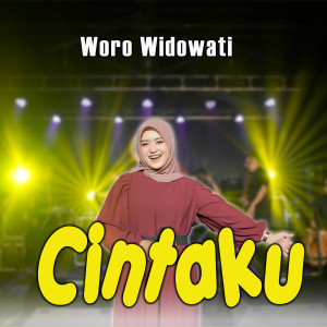 Dengarkan lagu Cintaku nyanyian Woro Widowati dengan lirik