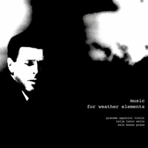 收聽Ezio Bosso的Music for Weather Elements: Rain, In Your Black Eyes歌詞歌曲