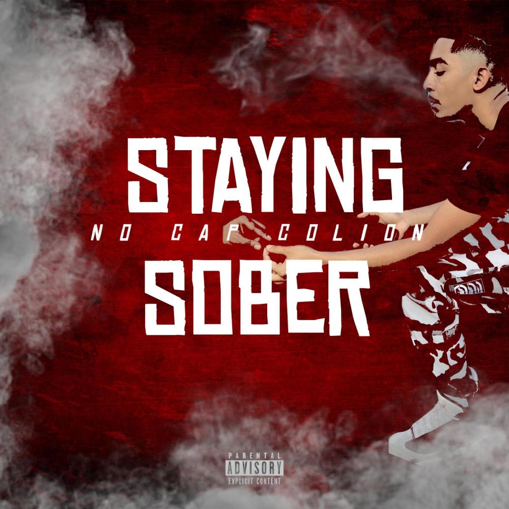 Staying Sober (Explicit)